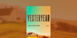 The Means Out of the Maze: A Mirrored image on Caro Claire Burke’s Yesteryear